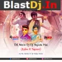 Jinthaak - Dil Mein Dj Dj Bajata Hai (Edm X Tapori) Dj Sks Haripur X Dj Simpu Remix
