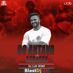 OO ANTAVA VS BARACCA (MASHUP) - DJ LIJO