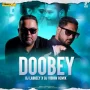 DOOBEY (BASS HOUSE MIX) - DJ LABBEEY X DJ VISHAV
