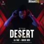 Desert Rose (House Mix) - DJ SNZ