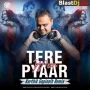 Tere Pyaar Mein (Remix) - Karthik Gopinath
