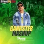 Gangster Mashup (2023) - DJ Niraj