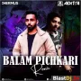 Balam Pichkari (Remix) - DJ Aditya x DJ Hermus